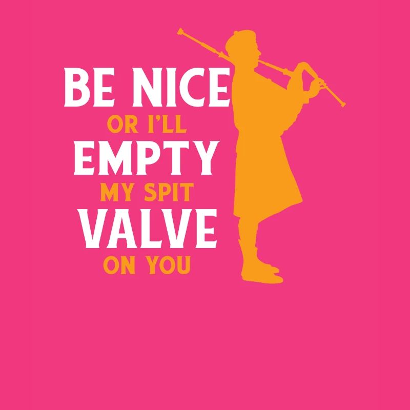 Sei nett oder ich entleere mein Spuckventil auf dich