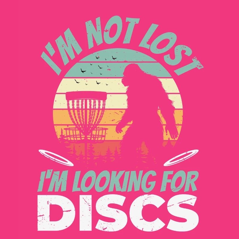 I'm Not Lost I'm Looking for Discs Funny Disc Golf