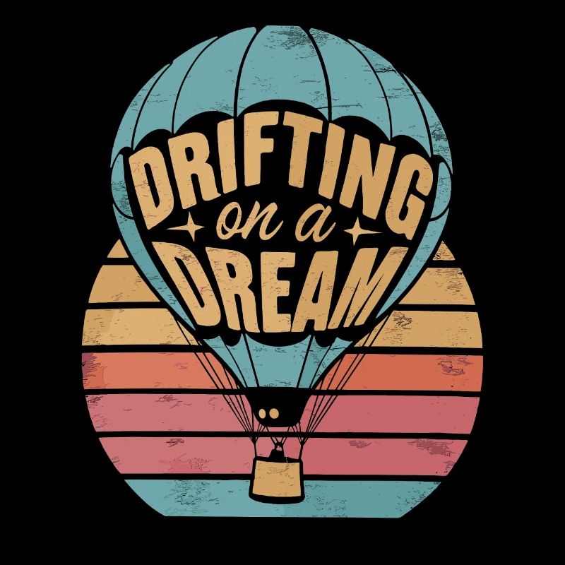 Heißluftballon Inspiration Zitat Drifting On A