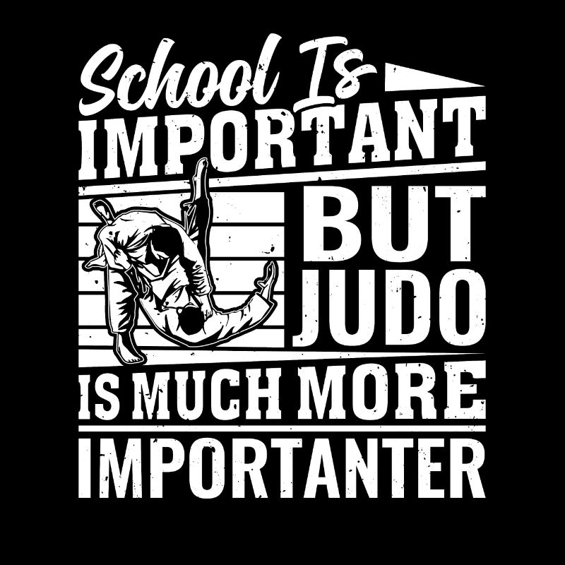 School is important but Judo is much more importan
