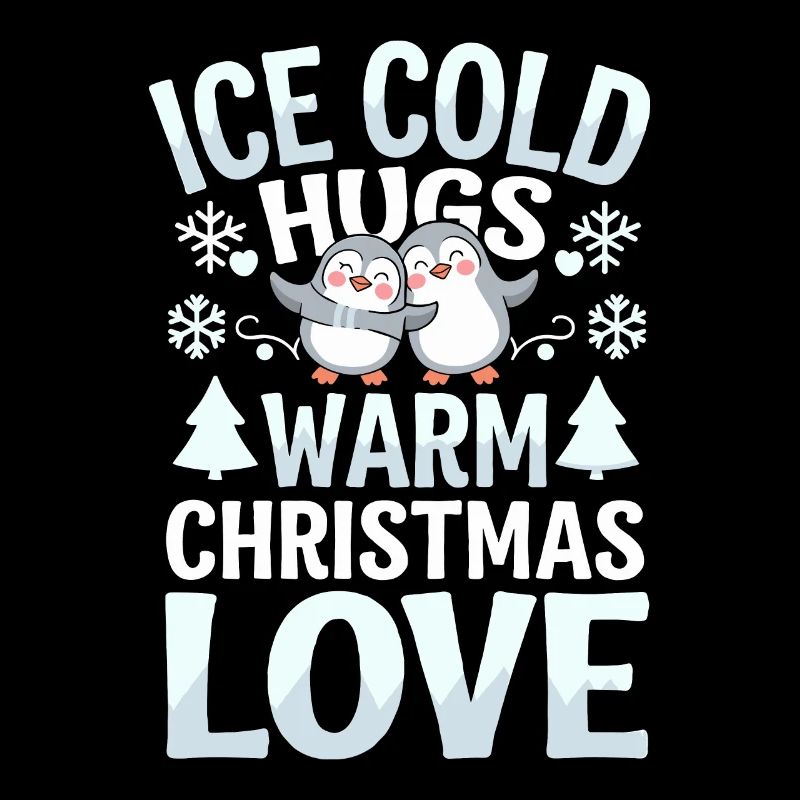 Penguin Christmas Icy Cold Hugs Warmth