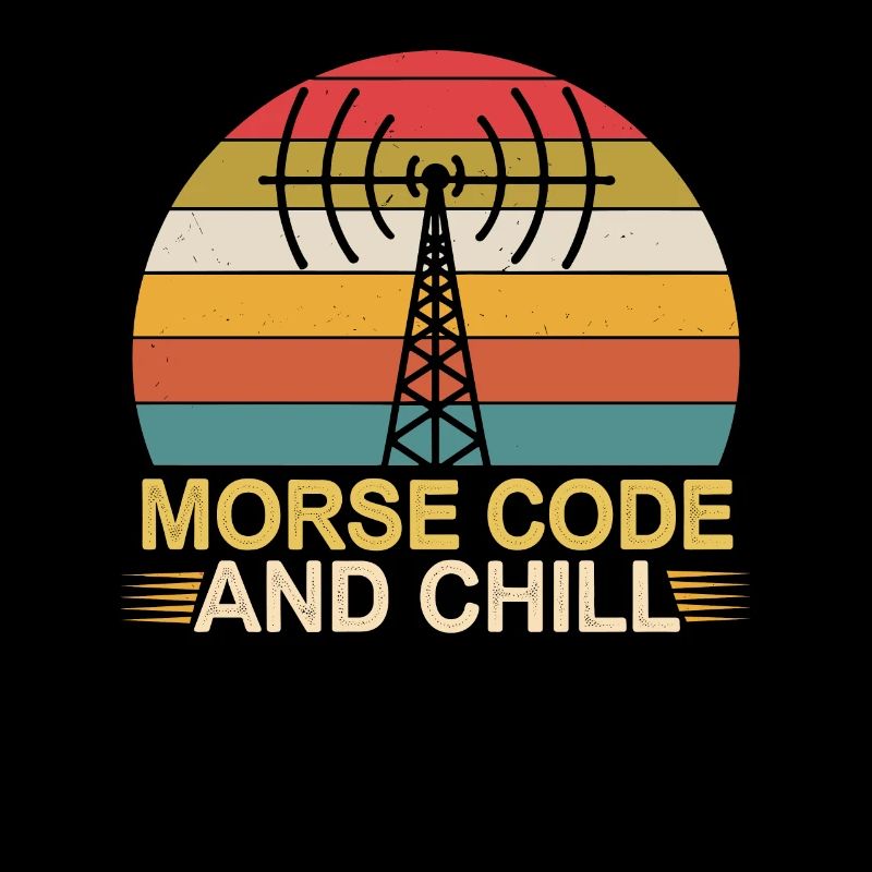 Amateurfunker Morse Code And Chill Vintage