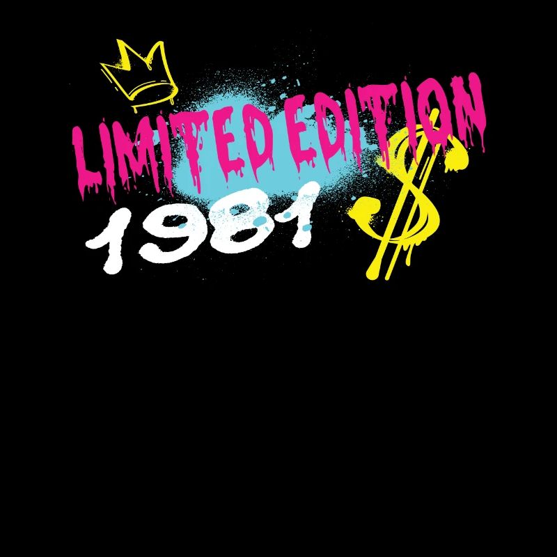 Limited Edition 1981 Geburtstag 1981 Geboren
