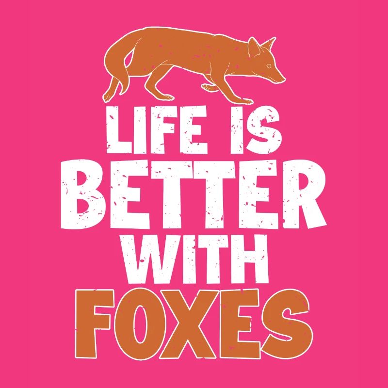 Life is Better with a Foxes Red Fox Canidae