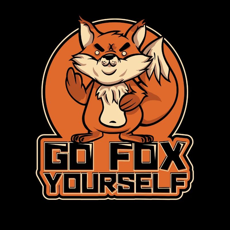 Go Fox Yourself Canidae Caninae Renard roux Fox Lover