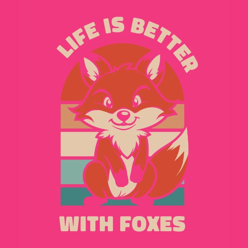 Life Is Better With Foxes Canidae Caninae Red Fox