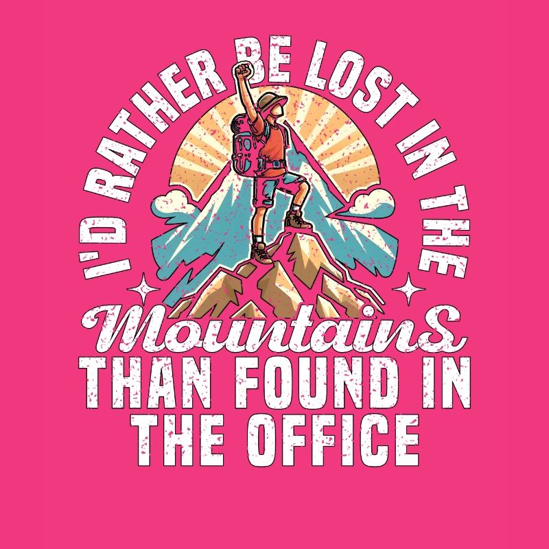 SE PERDRE DANS LES MONTAGNES QUE DANS LE BUREAU