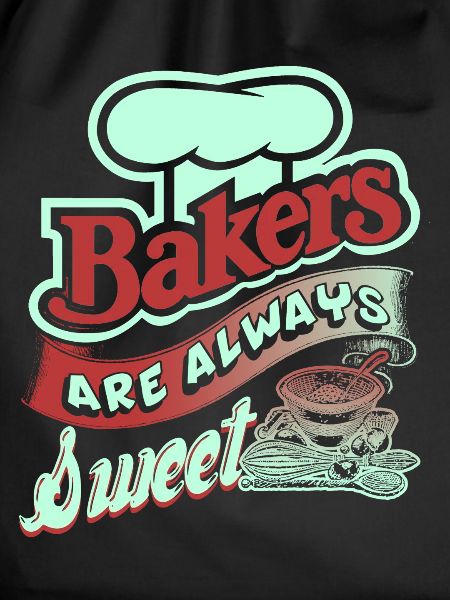 Bakers Are Always Sweet