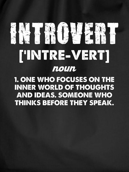 Introvert Definition Humor Statement