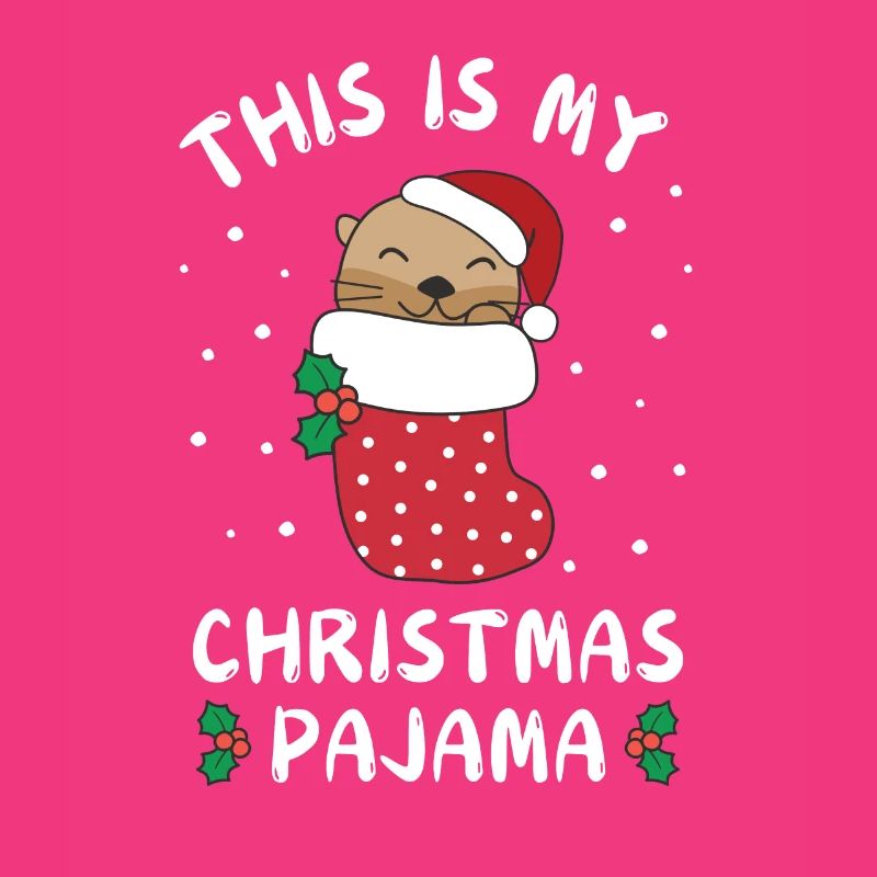 C’est mon pyjama de Noël, douce loutre