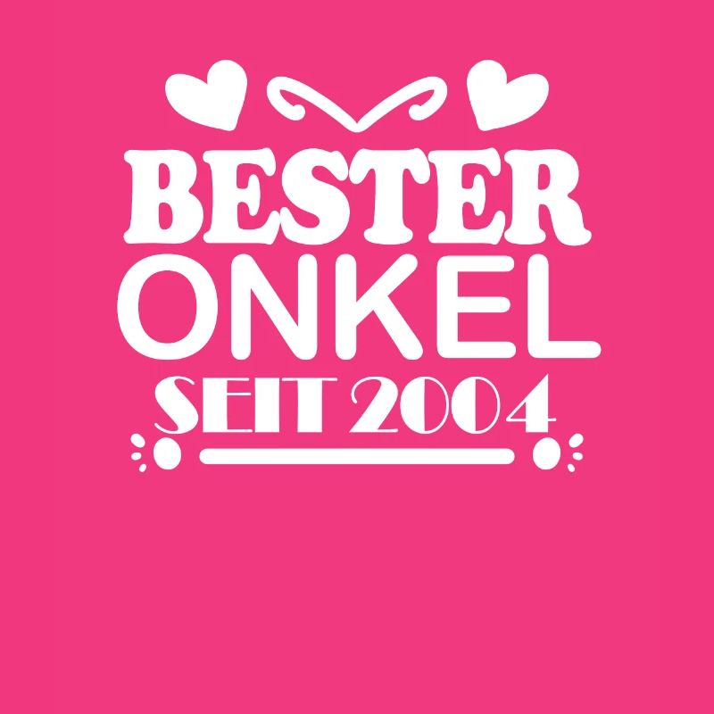 Bester Onkel seit 2004