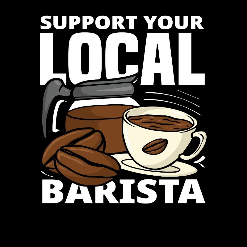 Support your local Coffee Lover Barista
