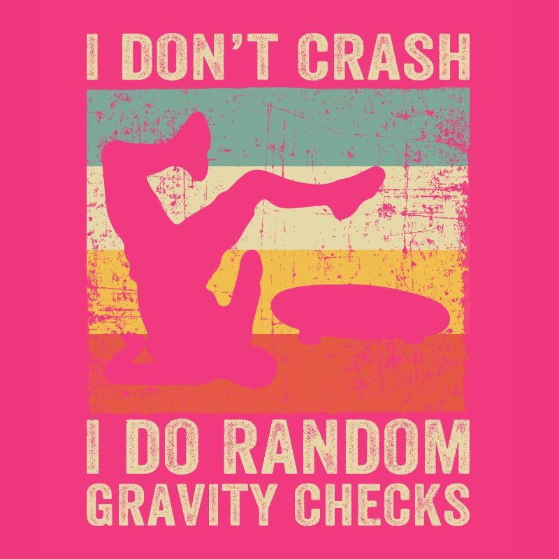I Dont Crash I Do Random Gravity Checks Skate