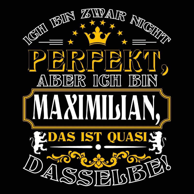 Funny MAXIMILIAN for Name Day with Name Name