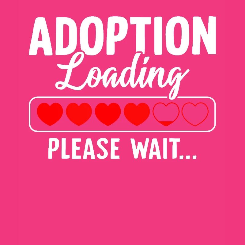 Adoption Loading Please Wait Funny Adoption