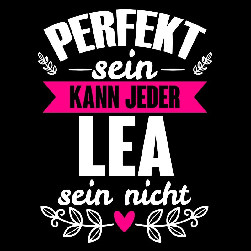 Lea - Perfekt Sein Kann Jeder Lea Sein Nicht