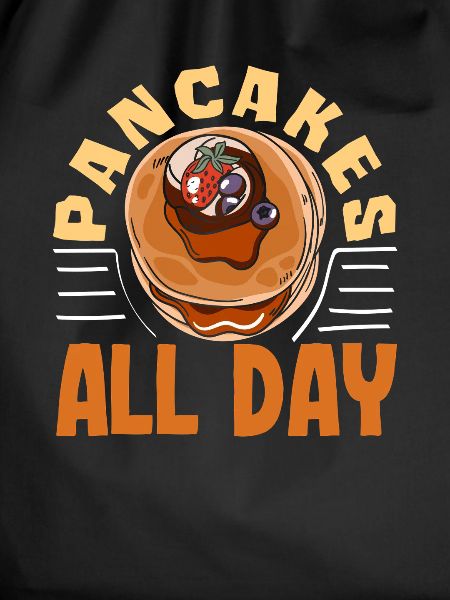 Pancakes all day enjoyment