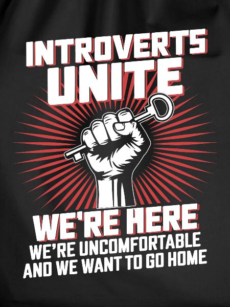 Introverts unite