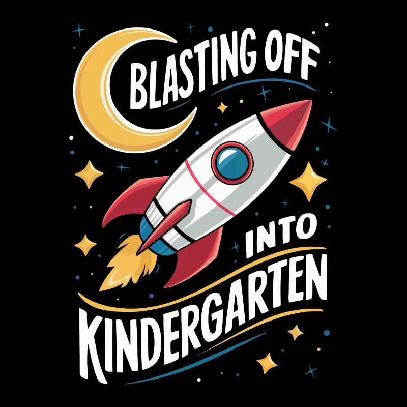 Blasting Off Into Kindergarten Back to School