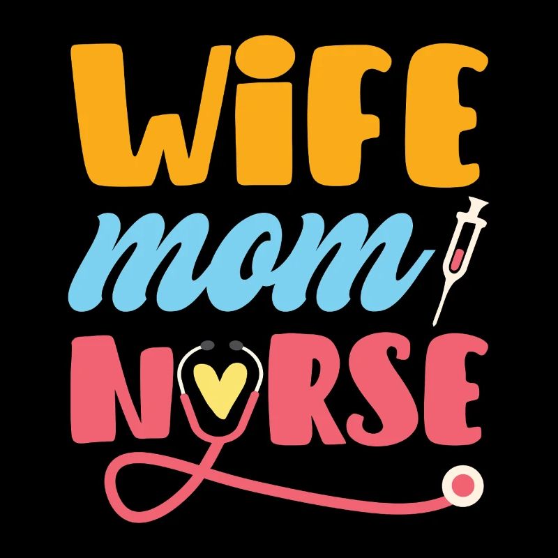 Épouse Maman Infirmière
