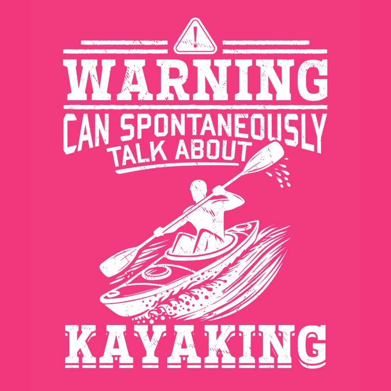 Kayaker - Warning can spontaneously talk about
