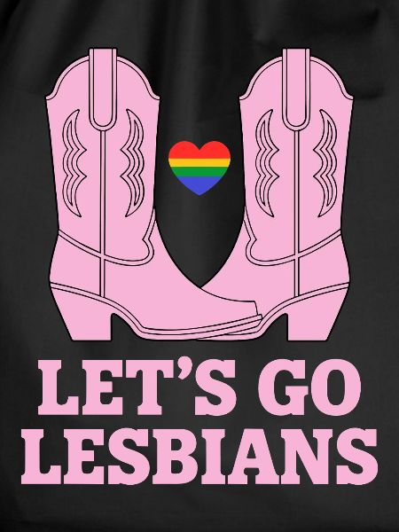 Let's Go Lesbians Lesbian