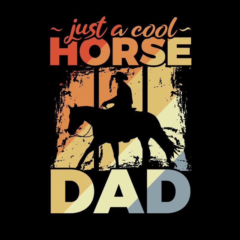 Cool Horse Dad
