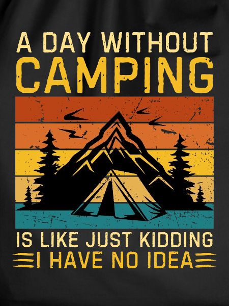 Funny camping saying camping