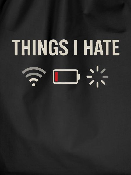 Things I hate