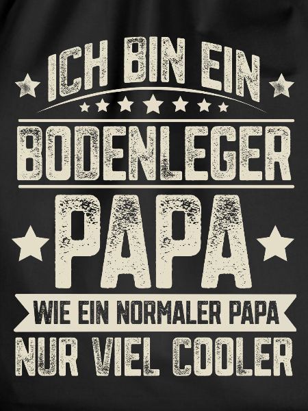 Bodenleger Papa