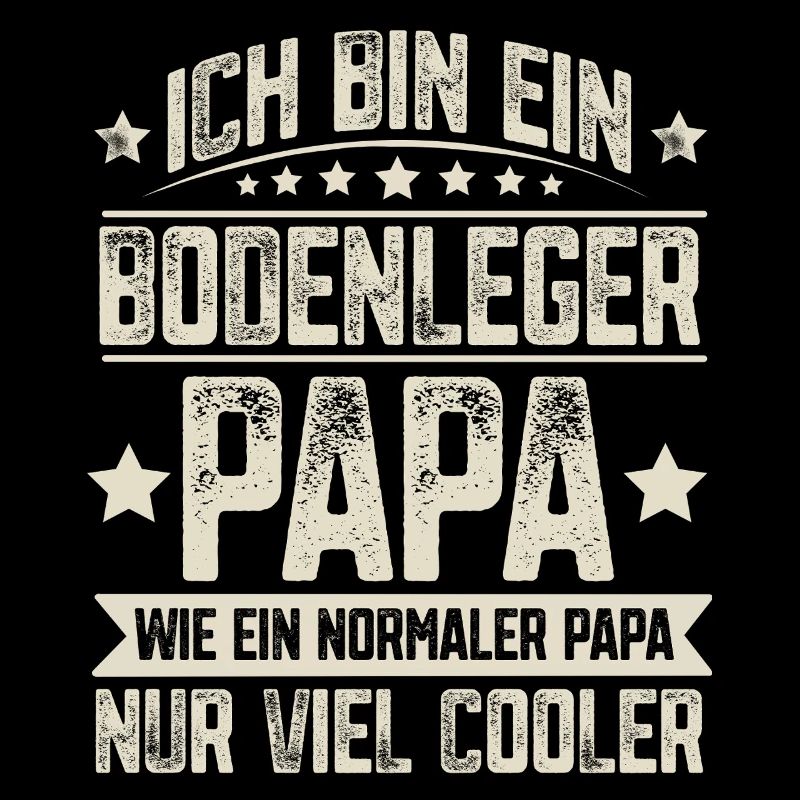Bodenleger Papa