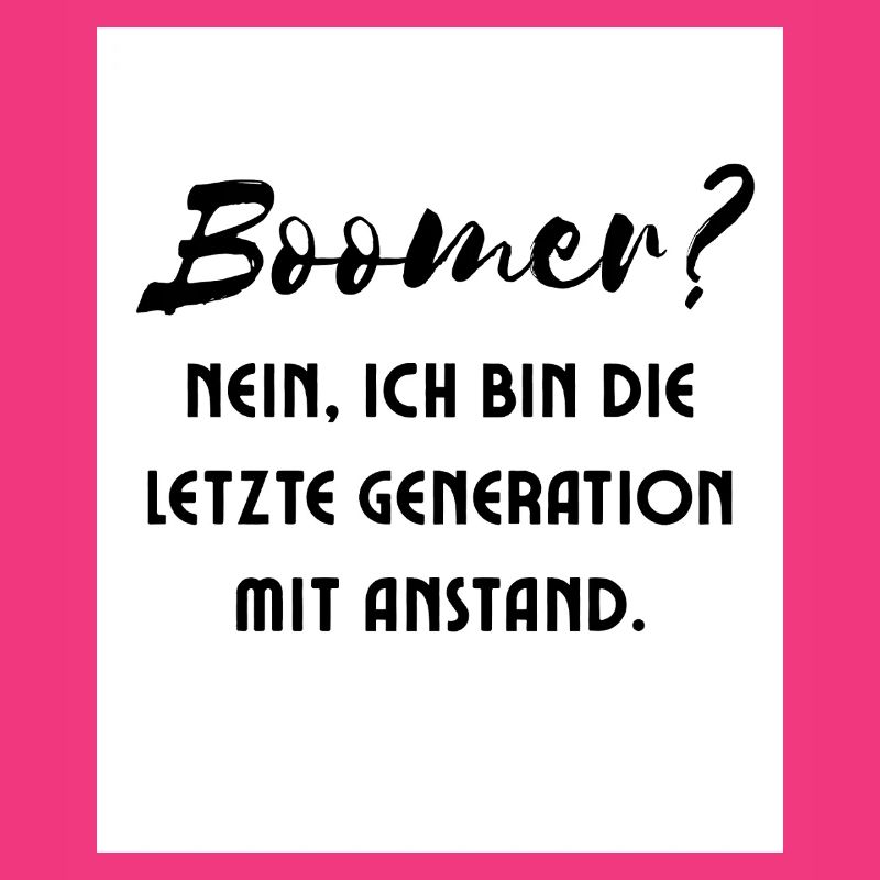 Generation mit Stil Spruch