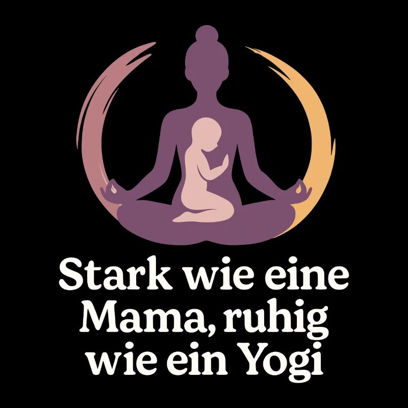 Stark wie eine Mama, ruhig wie ein Yogi