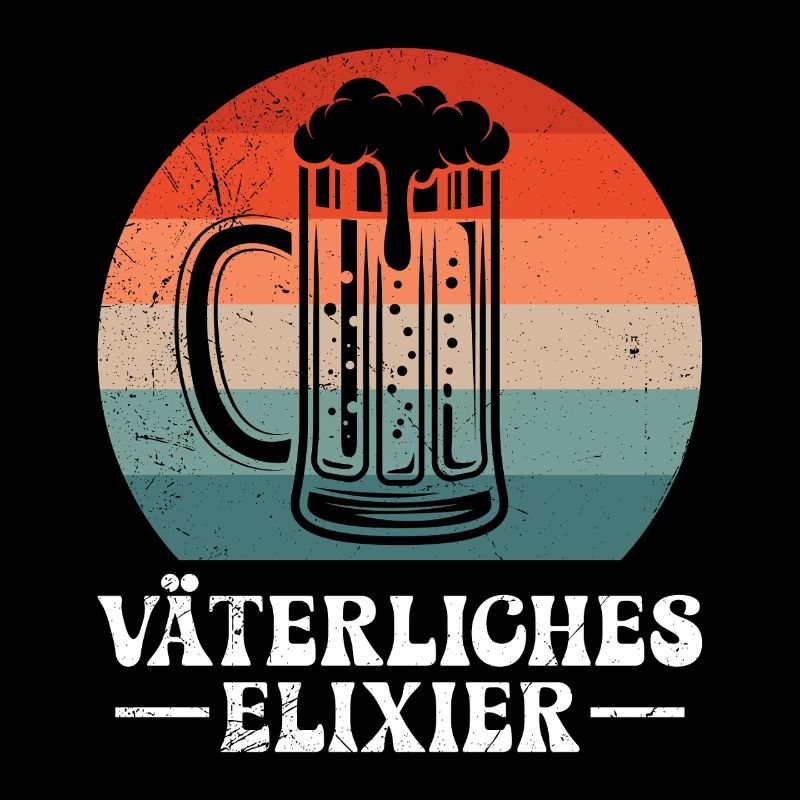 Fatherhood FATHERLY ELIXIR Funny