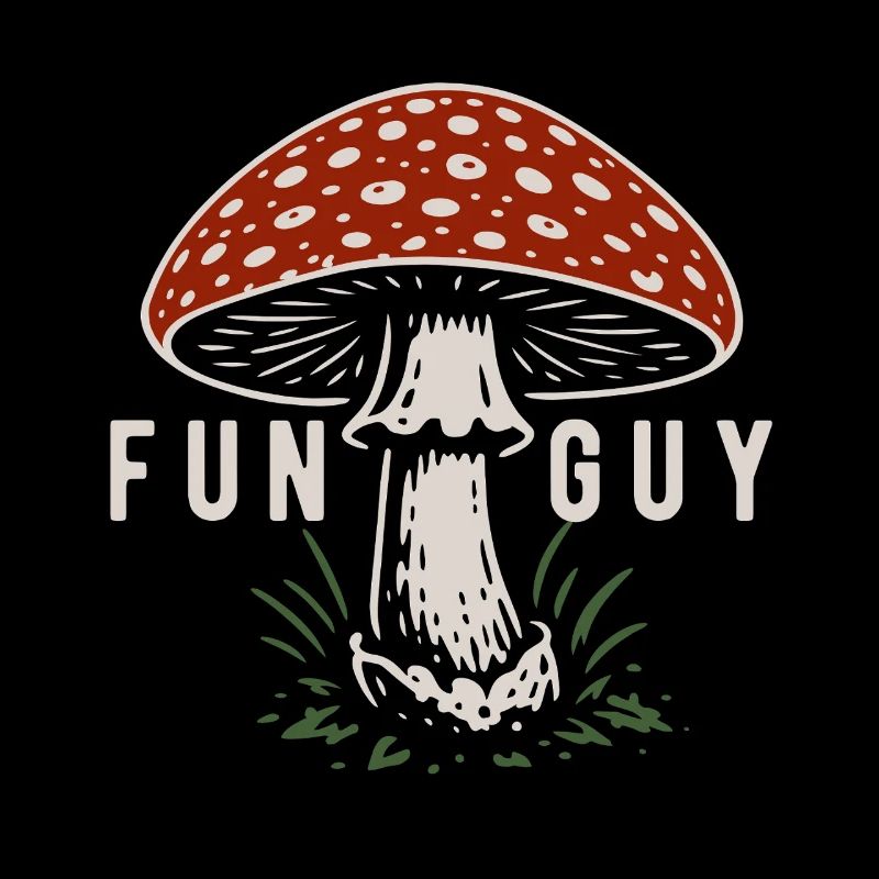 Fly Agaric Funguy - Mushrooms - Saying