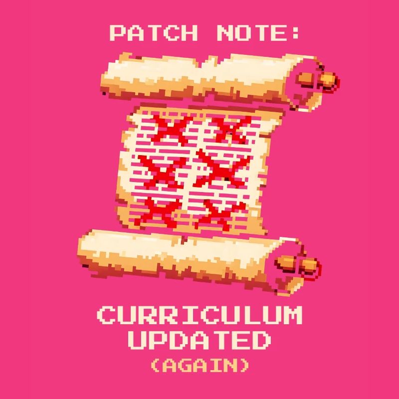 Patch Notes: Curriculum Updated | School humor