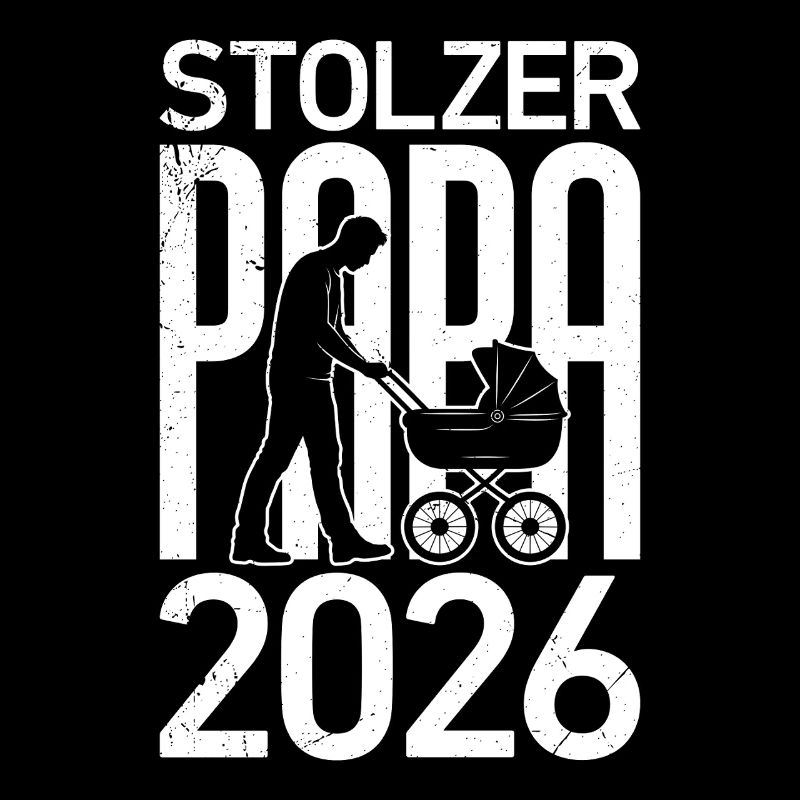 Werdender Vater STOLZER PAPA 2026 Lustiges