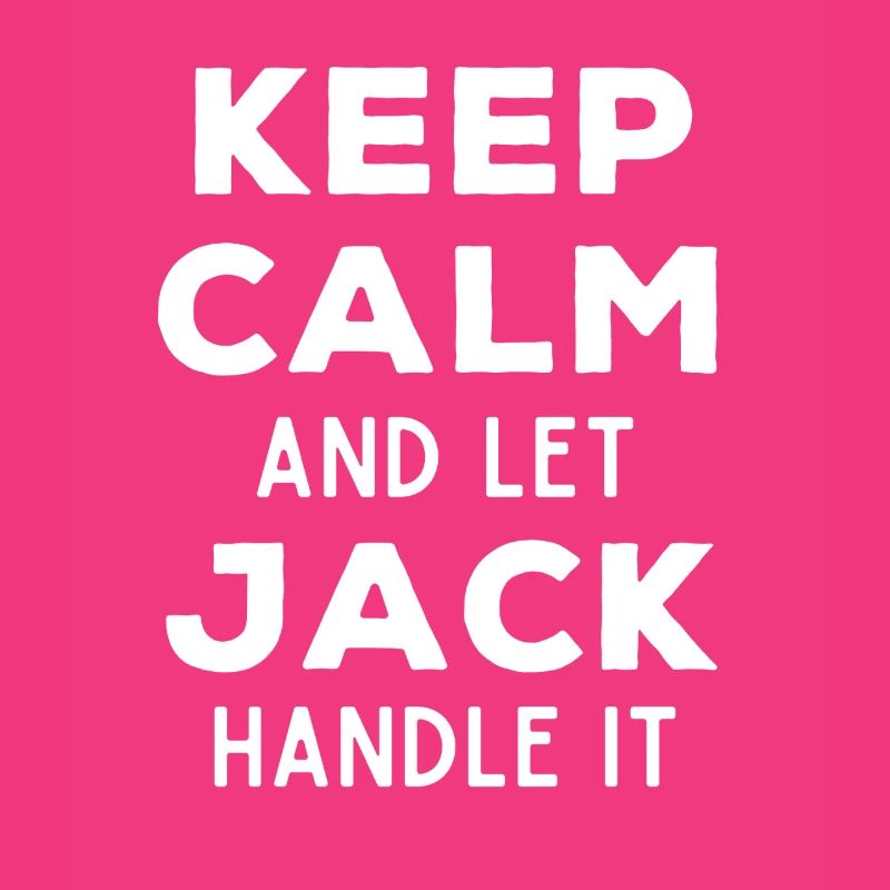 Keep Calm Lass Jack das regeln Lustiger Spruch