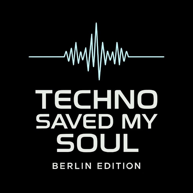 Techno Saved My Soul Berlin Edition Shirt