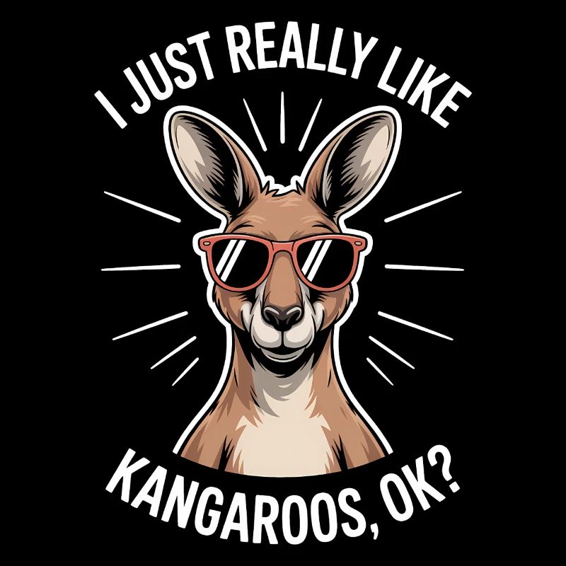 Kangaroo Saying Kangaroo Funny Kangaroo Gift
