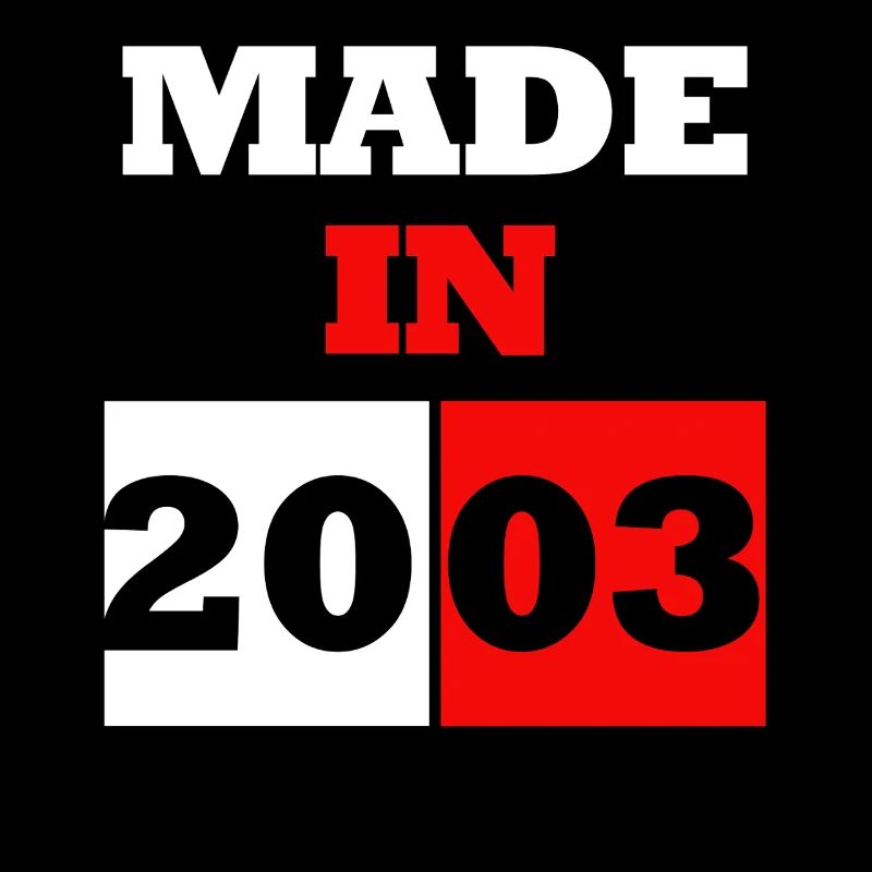 Made in 2003 Anniversary