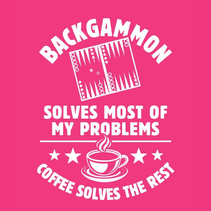 Backgammon solves most of my Problems - Coffee