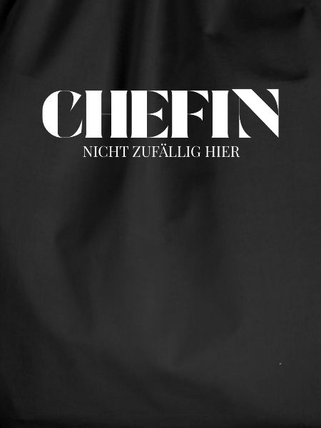 Chefin Spruch Nicht zufällig hier