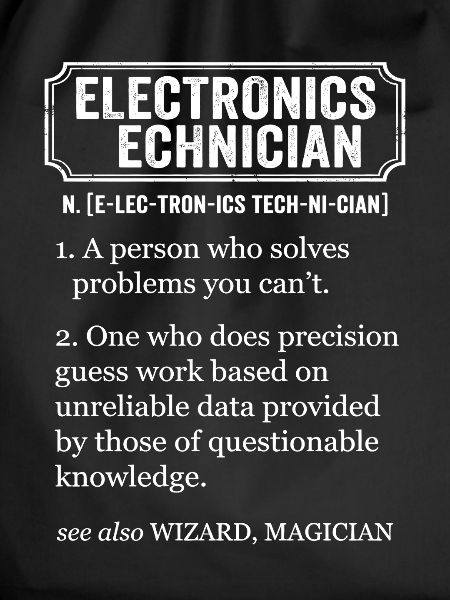 Electronics Technician Funny Definition