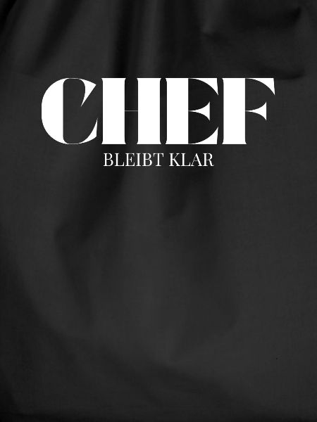 Chef Spruch Bleibt Klar