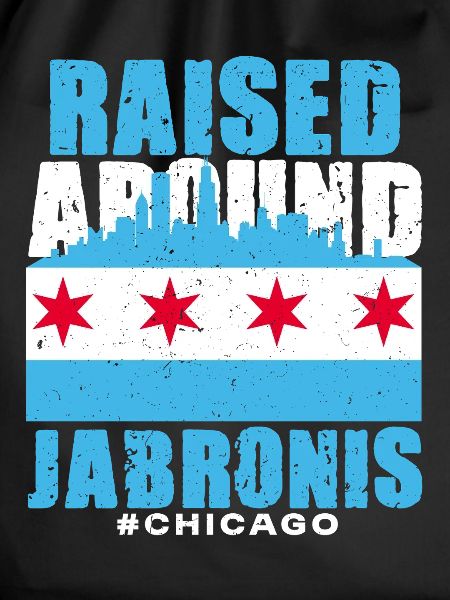 Jabroni Raised Around Jabronis