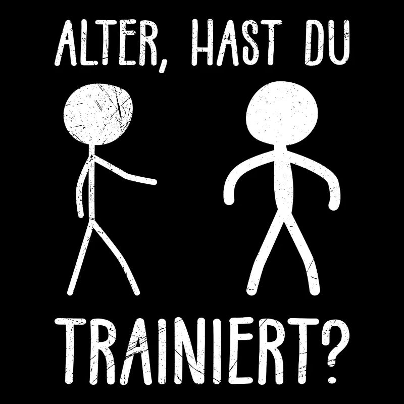 Strichmännchen ALTER HAST DU TRAINIERT LUSTIG