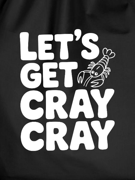 Let's Get Cray Crayte