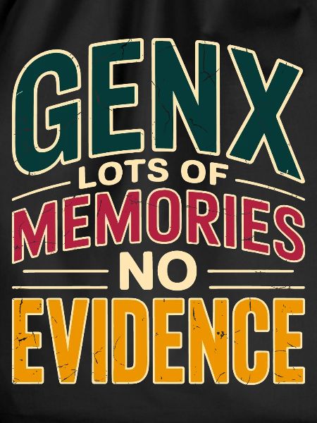 GenX Memories – No Evidence
