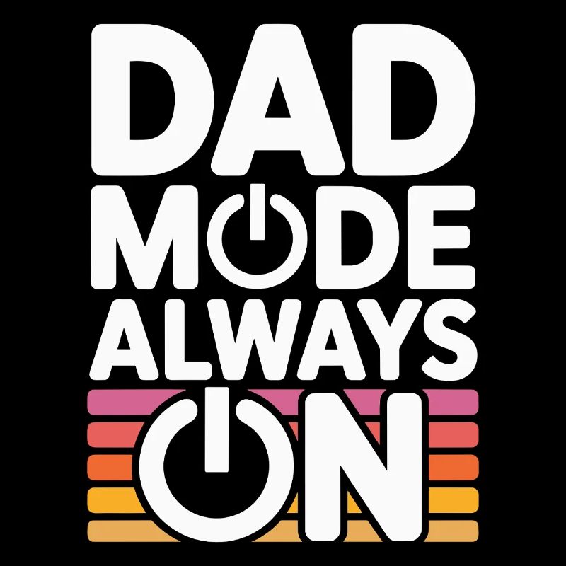 Dad Mode Always On Lustige Geschenkidee Vater